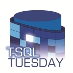 TSQL Tuesdeay